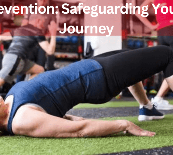 Injury Prevention Safeguarding Your Fitness Journey