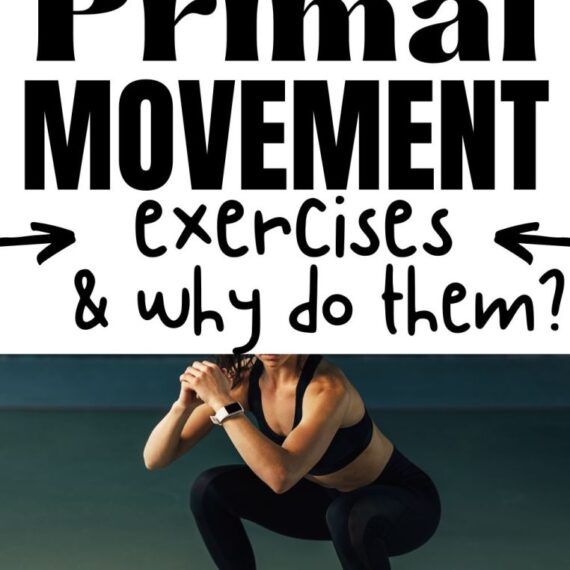 Everything You Want To Know About Primal Movement Workouts