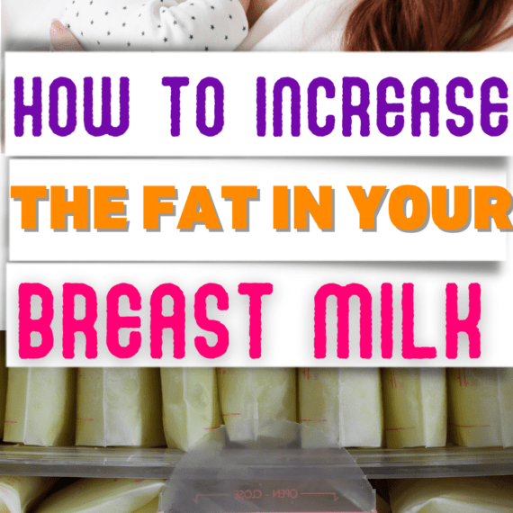 How To Increase The Fat In Your Breast Milk